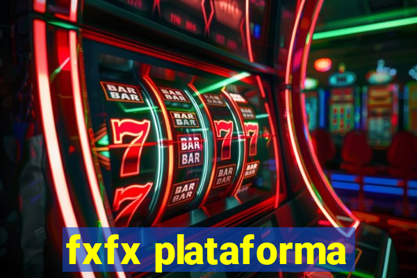 fxfx plataforma